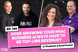 Does Growing Your HVAC Business Always Have To Be Top-Line Revenue?